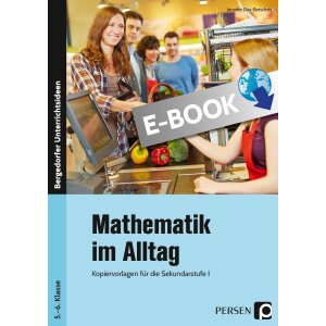 Mathematik im Alltag: Klasse 5/6