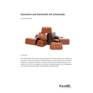 Geometrie und Stochastik mit Schokolade