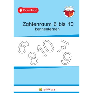 Zahlenraum 6 bis 10 kennenlernen