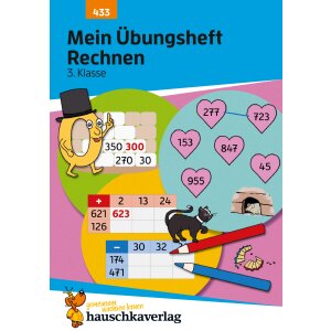 Rechnen 3.Klasse - Mein Übungsheft