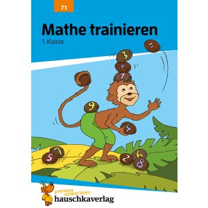 Mathe trainieren 1. Klasse