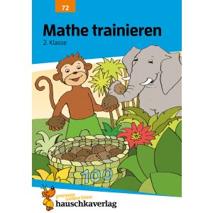 Mathe trainieren 2. Klasse