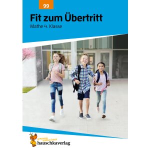 Fit zum Übertritt - Mathe 4. Klasse