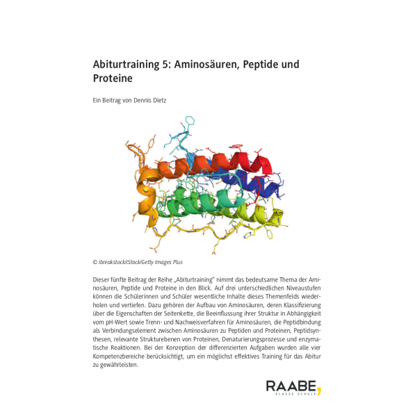 Abiturtraining - Aminosäuren, Peptide und Proteine