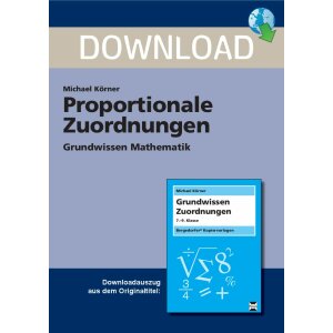 Grundwissen Mathematik: Proportionale Zuordnungen