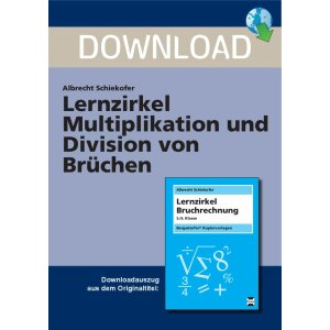 Lernzirkel - Multiplikation und Division von Brüchen