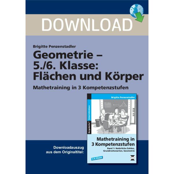 Mathetraining in 3 Kompetenzstufen - Geometrie: Flächen und Körper  (5./6. Klasse)