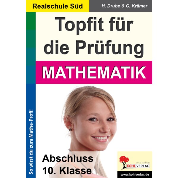 Topfit für die Prüfung - Mathematik  / Abschluss 10. Klasse (Ausgabe Realschule Süd)