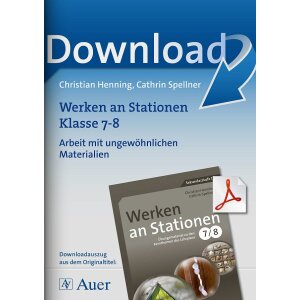 Arbeit mit ungewöhnlichen Materialien - Werken an...