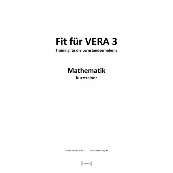 VERA-3 Mathematik: Kurztrainer aller Kompetenzbereiche