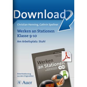 Bau eines Stuhls - Werken an Stationen Klasse 9/10