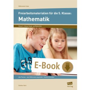 Mathematik - Freiarbeitsmaterialien für die 5. Klasse