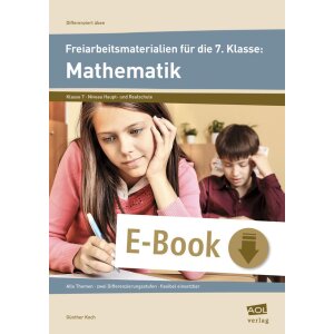 Mathematik - Freiarbeitsmaterialien für die 7. Klasse