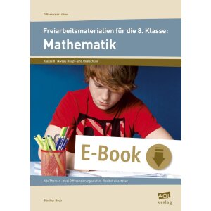 Mathematik - Freiarbeitsmaterialien für die 8. Klasse