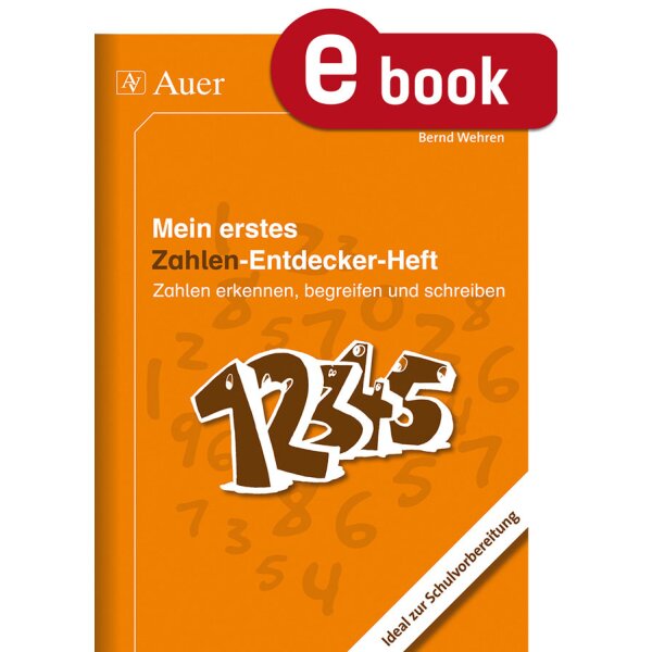 Mein erstes Zahlen-Entdecker-Heft