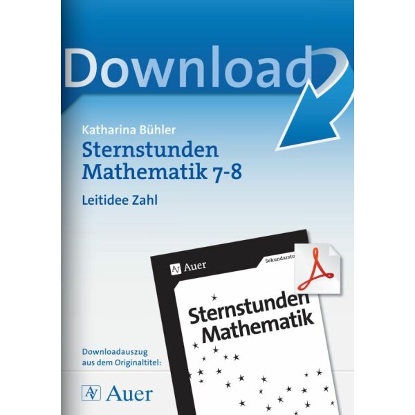 Leitidee Zahl - Sternstunden Mathematik Klasse 7/8