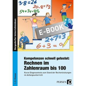 Kompetenzen schnell getestet: Rechnen im Zahlenraum bis 100