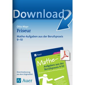 Mathe-Aufgaben aus der Berufspraxis: Friseur Kl 9/10