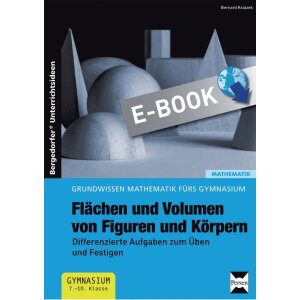 Flächen und Volumen von Figuren und Körpern -...