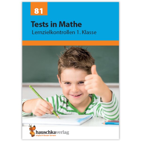 Tests in Mathe - Lernzielkontrollen 1. Klasse