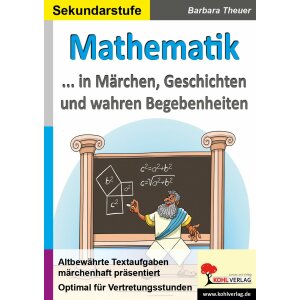 Mathematik ... in Märchen, Geschichten und wahren...