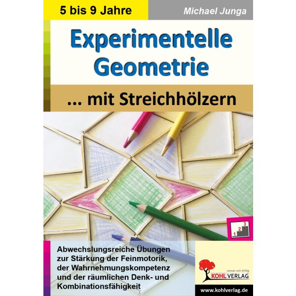 Experimentelle Geometrie mit Streichhölzern