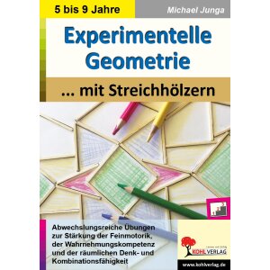 Experimentelle Geometrie mit Streichhölzern