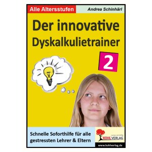 Der innovative Dyskalkulietrainer (Band 2)