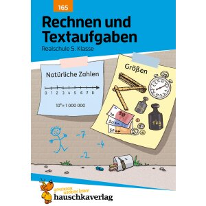 Rechnen und Textaufgaben. Realschule 5. Klasse