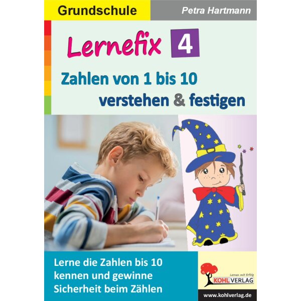 Zahlen von 1 bis 10 - Lernefix Bd.4