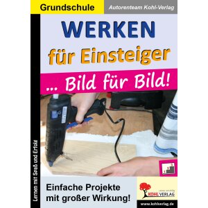 Werken für Einsteiger - Bild für Bild