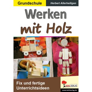 Werken mit Holz (Grundschule)