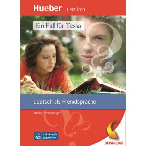 Hueber Lektüren: Ein Fall für Tessa (PDF/MP3)
