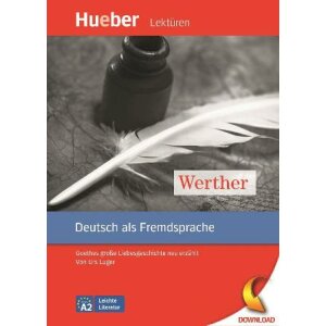 Hueber Lektüren: Werther - Goethes große...