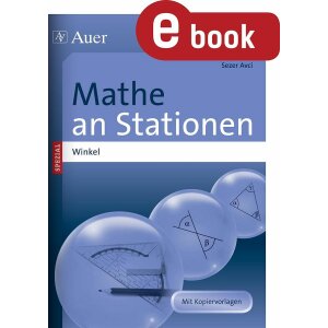 Winkel: Mathe an Stationen