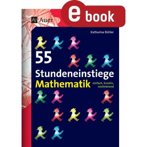 55 Stundeneinstiege Mathematik