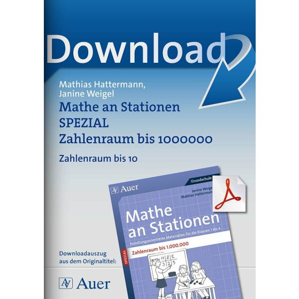 Zahlenraum bis 10 -  Mathematik an Stationen