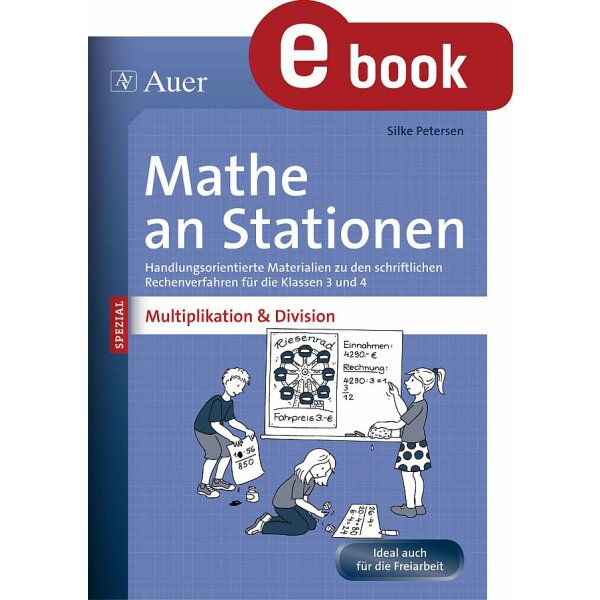Multiplikation und Division an Stationen - Mathe an Stationen