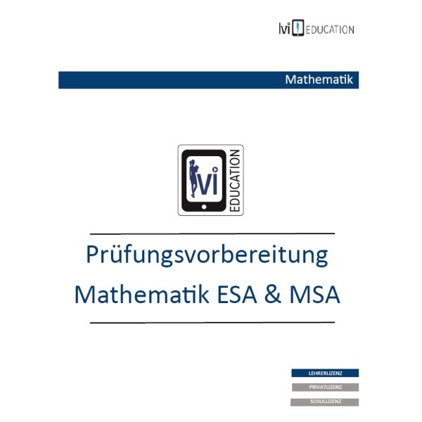 Mathematik ESA und MSA - Prüfungsvorbereitung