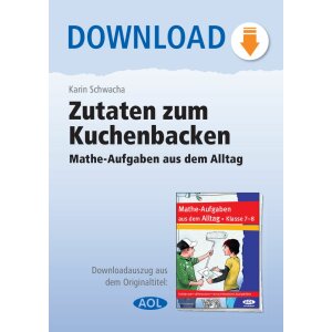 Mathe-Aufgaben aus dem Alltag. Zutaten zum Kuchenbacken