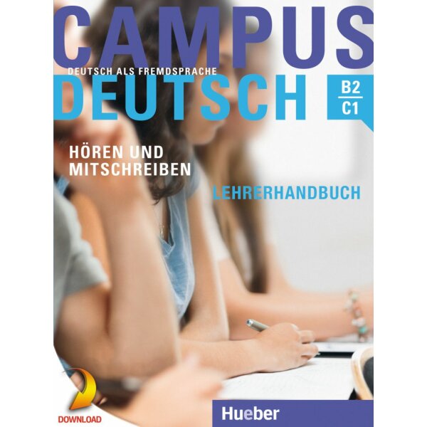 Campus Deutsch - Hören und Mitschreiben (Lehrerhandbuch)