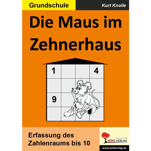 Die Maus im Zehnerhaus - Erfassung des Zahlenraums bis 10