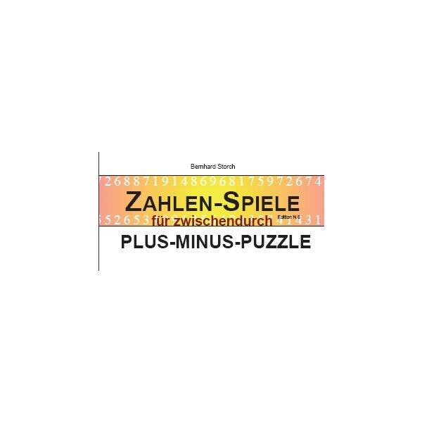 Zahlen-Spiele für zwischendurch: Plus-Minus-Puzzle im Zahlenraum 1 000