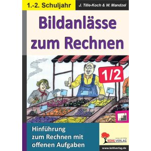 Bildanlässe zum Rechnen, Klassen 1 und 2