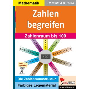 Zahlen begreifen - Zahlenraum bis 100 (Montessori-Reihe)