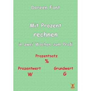 Mit Prozent rechnen - in zwei Wochen zum Profi