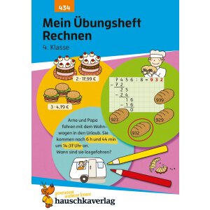 Rechnen 4.Klasse - Mein Übungsheft