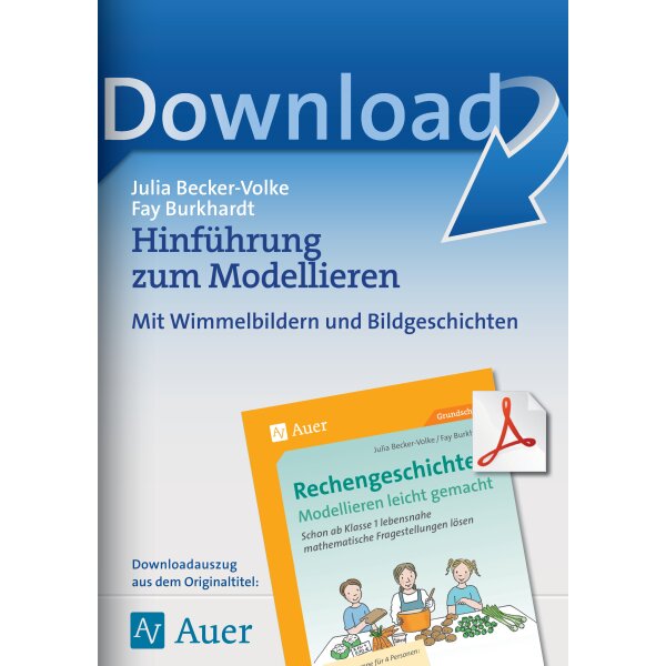 Hinführung zum Modellieren: Rechengeschichten - Modellieren leicht gemacht