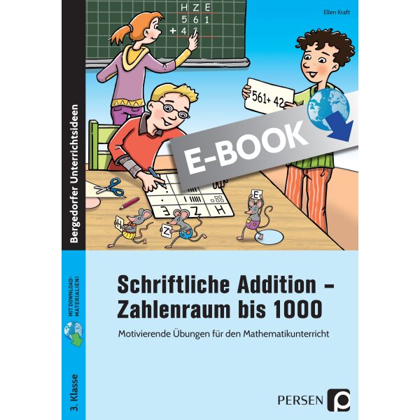 Schriftliche Addition im Zahlenraum bis 1000