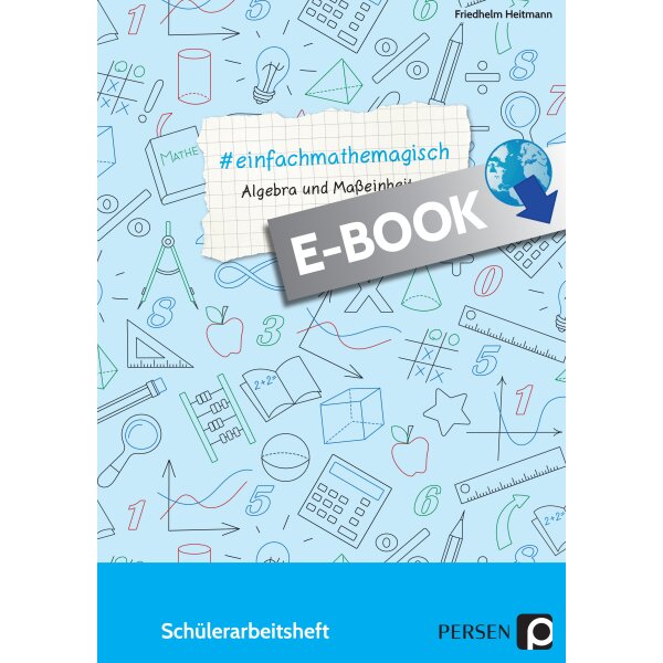 Algebra und Maßeinheiten - #einfachmathemagisch Kl.5-8